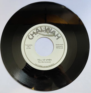 7" Marijuanas - Tell Us When/Version [NM] - Subcultura