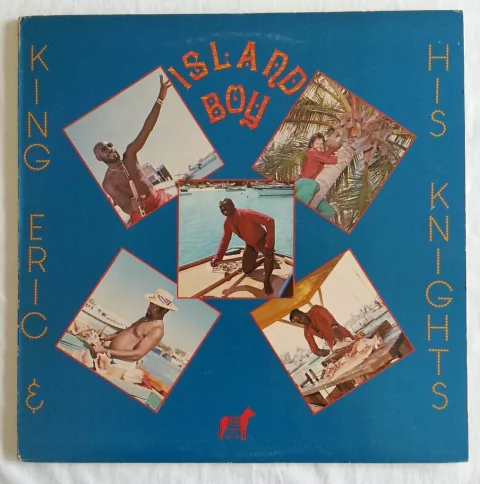 LP King Eric & His Knights - Island Boy (Original Press) [VG+]
