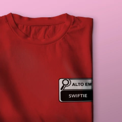 Camiseta Alto em Swiftie (Taylor Swift) - loja online