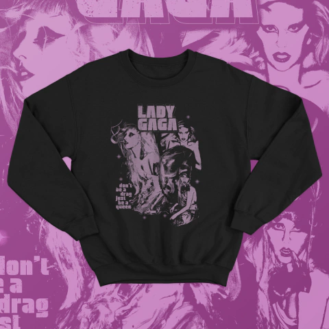 Blusão Don't be a drag just be a queen (Lady Gaga) - comprar online