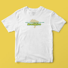 Camiseta Brasileiro na internet
