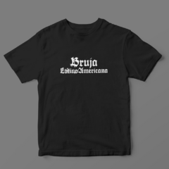 Camiseta Bruja Latinoamerica na internet
