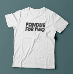Camiseta fondue for two glee