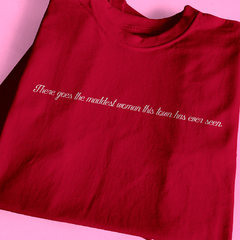 Camiseta Maddest Woman (Taylor Swift) na internet