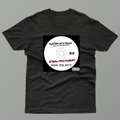 Camiseta Steal this shirt (System of a Down) - Tlaco Store, A Loja do Fã de Verdade!