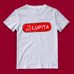 Camiseta Yo Soy Lupita (RBD)