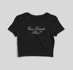 Cropped Can friends kiss? (Camila Cabello) - comprar online