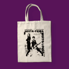 Ecobag Sexta-feira Muito Louca - comprar online