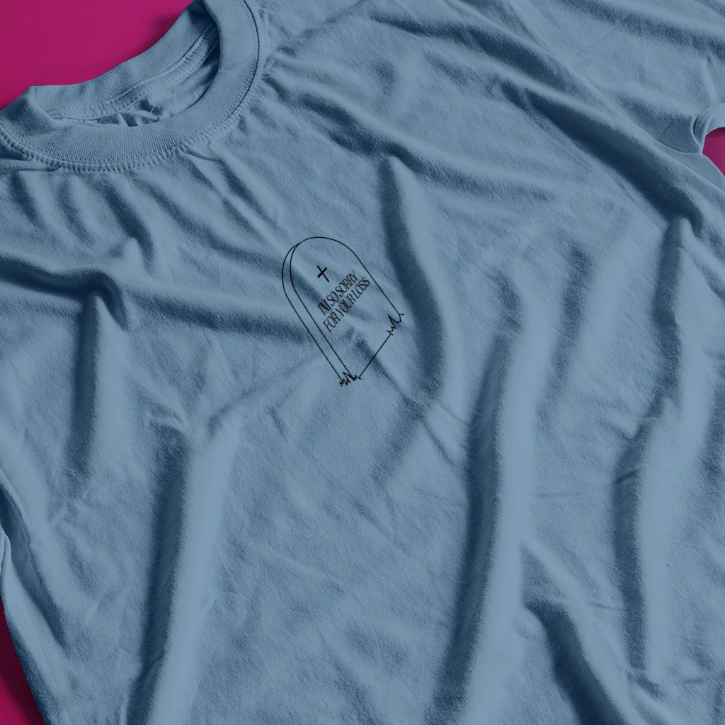 Camiseta I'm so sorry for your loss (Sabrina Carpenter)