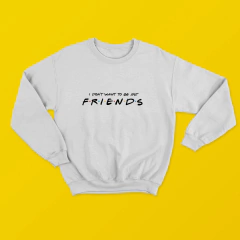 Blusão Just Friends na internet