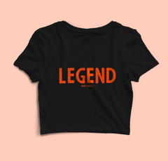 Cropped Legendary (How i met your mother) - Tlaco Store, A Loja do Fã de Verdade!
