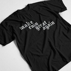 Camiseta Make Emo Great Again