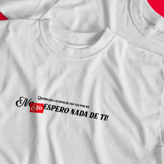 Camiseta No espero nada de ti (RBD) - comprar online