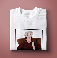 Camiseta Quit bitch (Friends) - comprar online