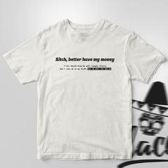 Camiseta My money (Rihanna)