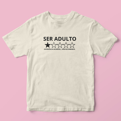 Camiseta Ser adulto