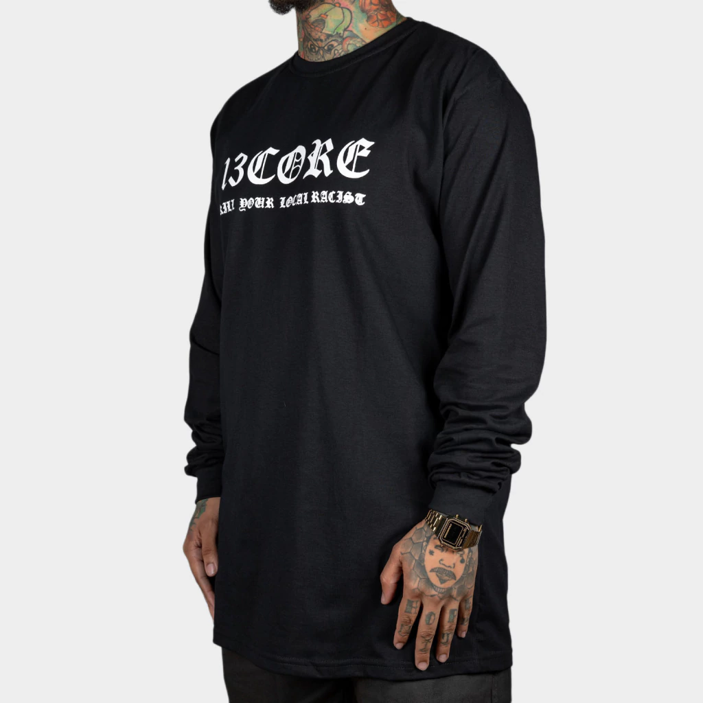 Camiseta Manga Longa Kill Your Local Racist