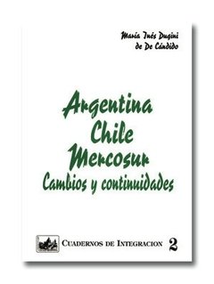 Argentina - Chile - Mercosur