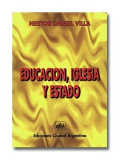 Educación, Iglesia y Estado