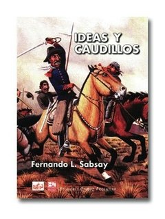 Ideas y caudillos