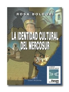 La identidad cultural del Mercosur