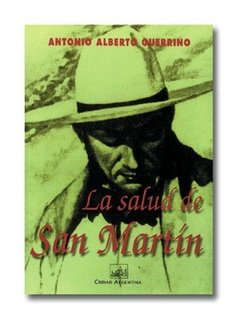 La salud de San Martín
