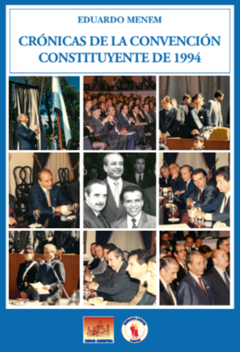 Crónicas de la Convención Constituyente de 1994