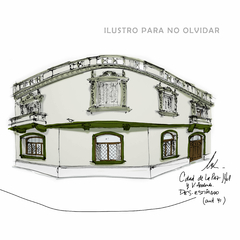 Postales de la arquitectura demolida o en riesgo en apoyo a Ilustro para no olvidar - comprar online