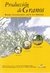 PRODUCCIÓN DE GRANOS. Bases funcionales para su manejo. E.H. SATORRE et. al. 2010