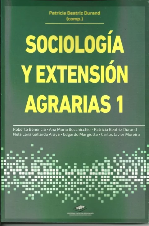 SOCIOLOGÍA y EXTENSIÓN AGRARIAS 1