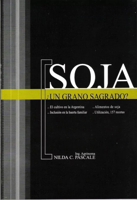 SOJA, UN GRANO SAGRADO