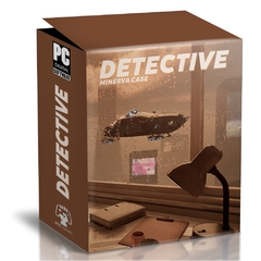 DETECTIVE: MINERVA CASE PC - ENVIO DIGITAL