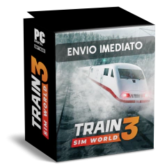 TRAIN SIM WORLD 3 PC - ENVIO DIGITAL