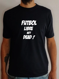 Futbol libre not dead Hombre - comprar online