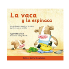 LA VACA Y LA ESPINACA