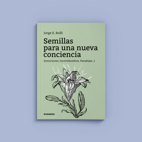 Semillas para una nueva conciencia