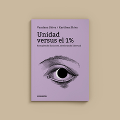 Unidad versus el 1%
