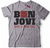 Image of Remera Bon Jovi Have A Nice Day RP64