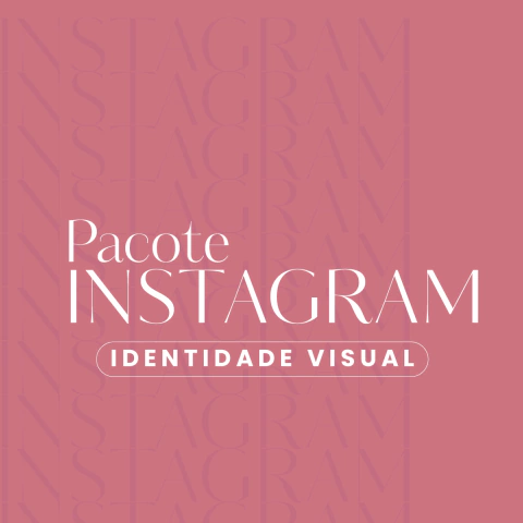 Pacote Instagram - Identidade Visual