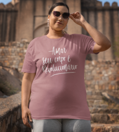 Camiseta Amar Seu Corpo É Revolucionário - comprar online