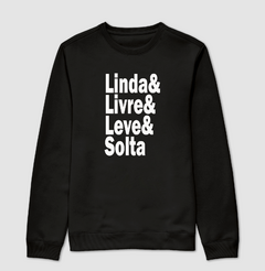 Moletom Linda Livre Leve e Solta - loja online