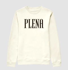 Moletom Plena - MinKa Camisetas