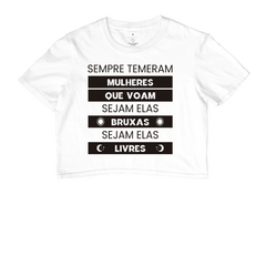 Cropped Sempre Temeram Mulheres Que Voam - loja online