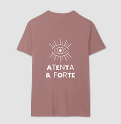 Camiseta Atenta e Forte - MinKa Camisetas