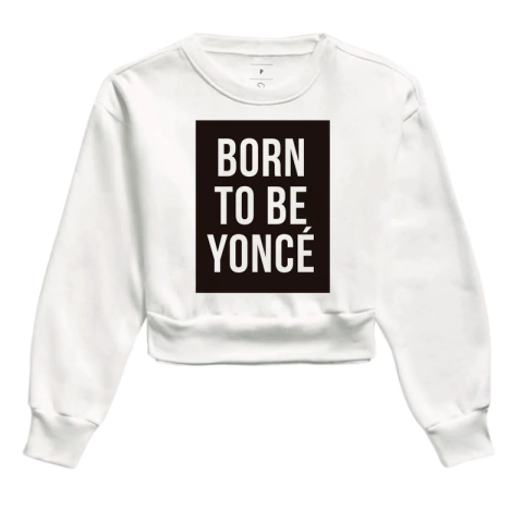 Moletom Cropped Born To Beyonce - comprar online