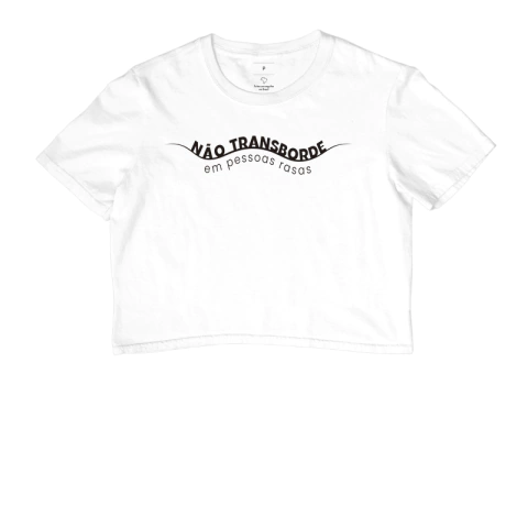 Cropped Não Transborde em Pessoas Rasas - comprar online