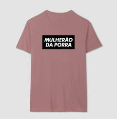 Camiseta Mulherão da Porra - MinKa Camisetas