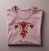 Camiseta Útero - Mulher é Magia