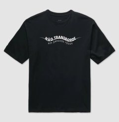 Camiseta Oversized Não Transborde em Pessoas Rasas