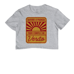 Cropped Quebre o Padrão, Todo Corpo É de Verão - comprar online